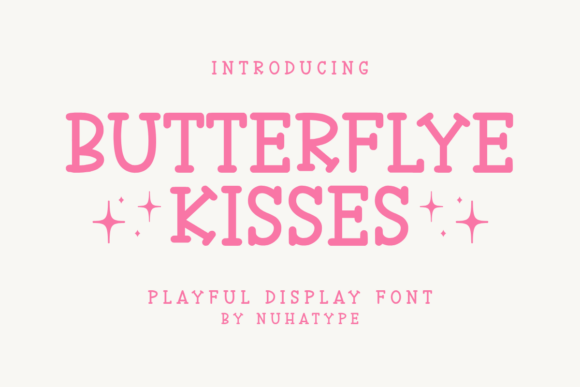 Butterflye Kisses