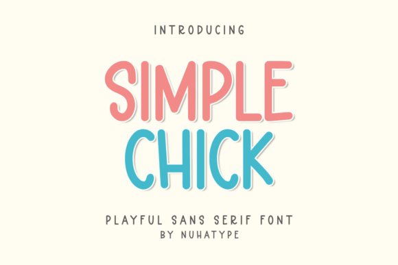 Simple Chick: A Minimalist Font for Elegant Design