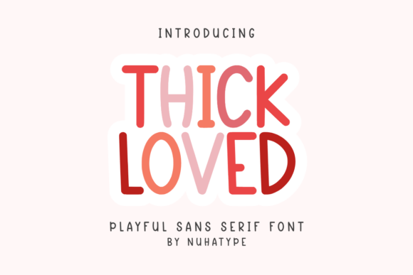 Thick Loved: The Minimalist Font Redefining Modern Design